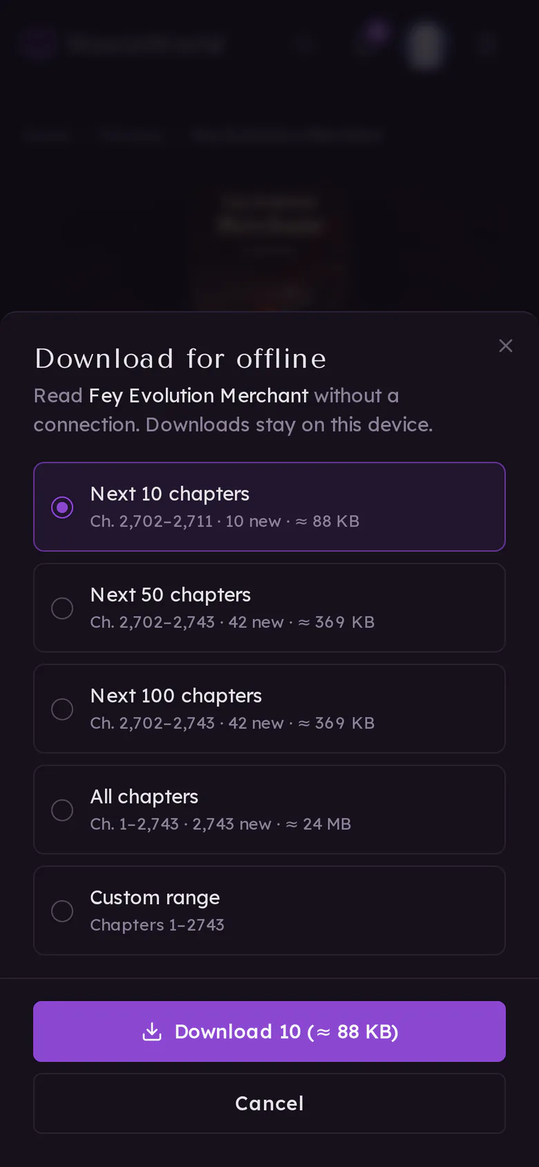 The Download for offline panel with the next 10, 50 or 100 chapters, all chapters or a custom range